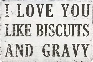 Funny Biscuits and Gravy Metal Sign Vintage Wall Decor for Kitchen/Bar - Picture 1 of 3