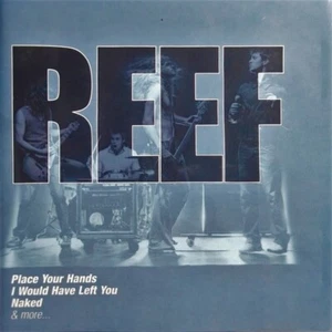 Reef ~ The Collection NEW SEALED CD Place Your Hands, Weird, Naked ETC - Picture 1 of 6