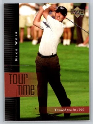 2001 Upper Deck #192 Mike Weir Tour Time - Image 1 of 2