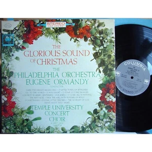 Vintage LP: The Glorious Sound Of Christmas Philadelphia Orch Temple Univ Choir - Picture 1 of 5