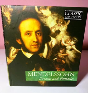 Collectible Classic Composers Mendelssohn Dreams & Fantasies CD Biography & More - Picture 1 of 3