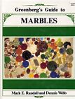 Greenberg's Guide To Marbles By Mark Randall And Dennis Webb, First Edition