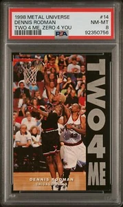 Dennis Rodman 1998 Metal Universe Two 4 Me, Zero 4 You #14 PSA 8 - Imagen 1 de 2
