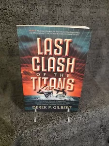 Last Clash of the Titans The Second Coming of Hercules Leviathan Derek P Gilbert - Imagen 1 de 5