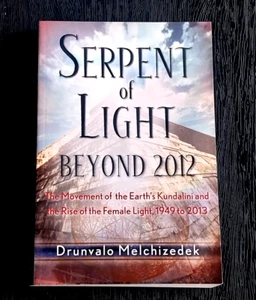 SERPENT OF LIGHT BEYOND 2012 DRUNVALO MELCHIZEDEK PAPERBACK BOOK BRAND NEW - Picture 1 of 2
