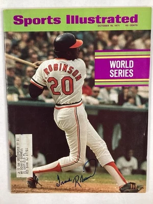 Frank Robinson Signed Sports Illustrated 10/18/71 Orioles Baseball Autograph JSA - Image 1 of 4