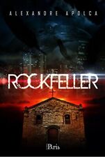 Alexandre Apolca Rockfeller (Paperback)