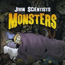 Monsters, Jivin Scientists, Good