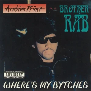CD The Arabian Prince Wheres My Bytches Da Bozak - Bild 1 von 1