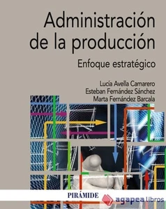 Administración de la producción. NUEVO. ENVÍO URGENTE (Librería Agapea) - Imagen 1 de 1