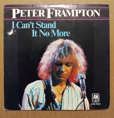 Peter Frampton  - I Can't Stand It No More.  7"Single.  Italian Pressing. (1979) - Image 1 of 4