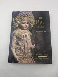 The Bru Book HC revised Edition by Francois Theimer and Florence Theriault 2001 - Picture 1 of 3