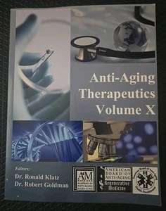 Anti-Aging Therapeutics Volume X by Dr. Ronald Klatz and Dr. Goldman - Picture 1 of 7