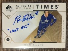 Ron Ellis 2018-19 SP Authentic Sign of the Times Inscriptions Group  A 1:5,353