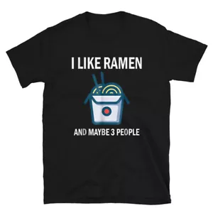 I Like Ramen & Maybe 3 People Cute Funny Otaku Japan Kanji Anime Otaku Manga Tee - Picture 1 of 4