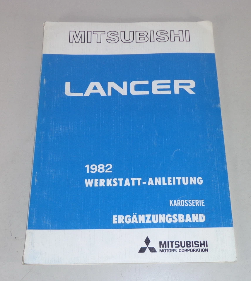 Manual de Taller Mitsubishi Lancer A 171/172/174 Suplemento Carrocería 1982 - Imagen 1 de 1