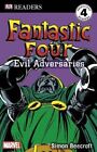 DK Readers: Fantastic Four Evil Adver, None, Like New, Paperback