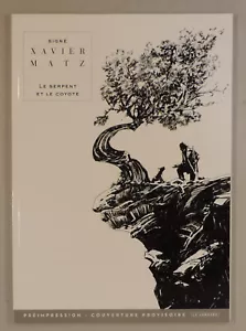 Le Serpent et le Coyote Matz dossier de presse preimpression Lombard 2022 - Foto 1 di 4