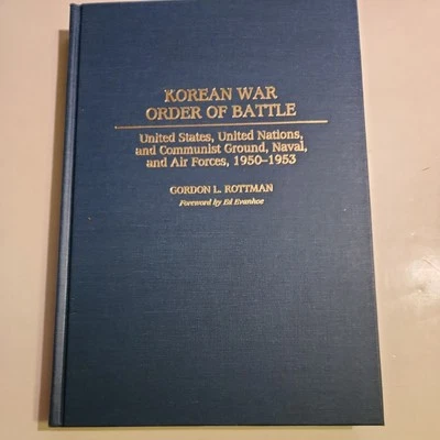 Korean War Order of Battle : United States, United Nations, and Communist Gro... - Image 1 of 4
