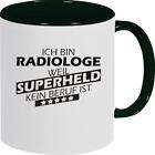 Kaffeepott Ich Bin Radiologe, Weil Superheld Kein Beruf Ist