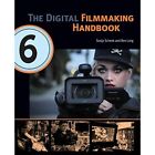The Digital Filmmaking Handbook by Sonja Schenk, Long B - Paperback NEW Sonja Sc