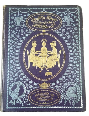 J.M. Barrie, Quality Street, Hugh Thomson illus., 1901 - Image 1 of 4