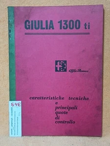 ALFA ROMEO GIULIA GIULIA 1300 TI - CARATTERISTICHE TECNICHE - leggi tutto - Foto 1 di 7