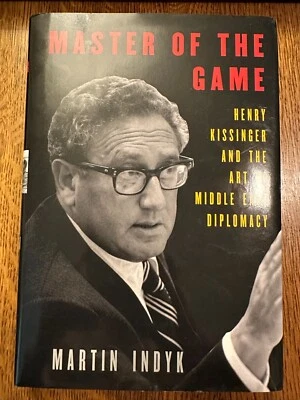 Master of the Game: Henry Kissinger & the Art of Middle East Diplomacy 2021 HC Foto 1 de 4