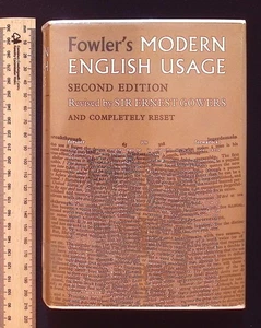 Fowler’s Modern English Usage Second Edition by Sir Ernest Gowers, 1966 HB - Picture 1 of 19