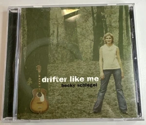 Drifter Like Me Becky Schiegel CD Country & Western Bluegrass Music - Picture 1 of 3
