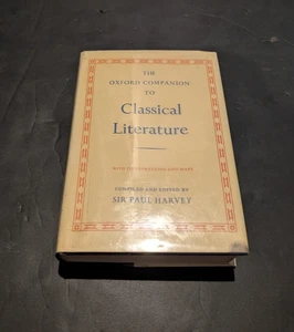 The Oxford Companion to Classical Literature Sir Paul Harvey (c. 1962, HC/DJ) - Imagen 1 de 9