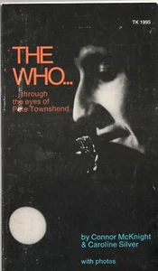 THE WHO through the eyes of Peter Townshend C MCKNIGHT & C SILVER Scholastic PB - Picture 1 of 1