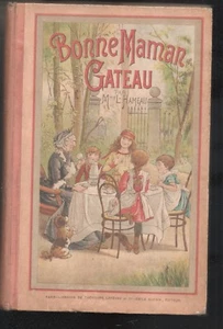 Bonne Maman Kuchen von L. Weiler 1891 Farbabbildungen Buch 19. Jh. - Bild 1 von 3