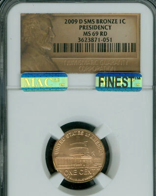 2009 D LINCOLN LOGO CENT PRESIDENCY NGC MS69 RED SMS MAC FINEST MAC SPOTLESS . - Image 1 of 3