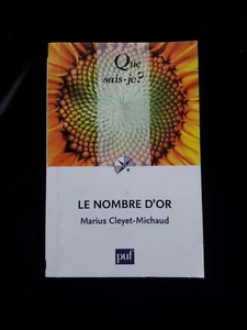LE NOMBRE D'OR MARIUS QUE SAIS JE CLEYET MICHAUD SCIENCES/MATHEMATIQUES 500 - Bild 1 von 1