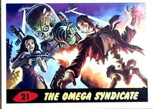 2015 Mars Attacks Occupation Heritage Card 21 THE OMEGA SYNDICATE. - Picture 1 of 1