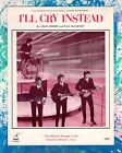 The Beatles I'll Cry Instead 1964 Sheet Music NICE OLD STORE STOCK