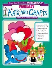 February Monthly Arts & Crafts [ The Mailbox Books Staff ] Used - Very Good