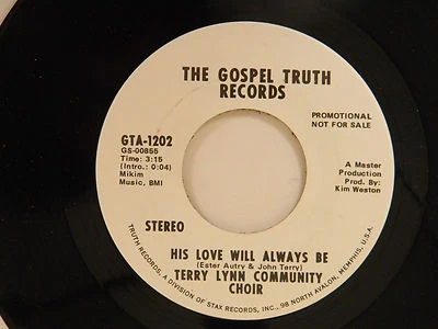 Terry Lynn Choir 45 HIS LOVE WILL ALWAYS BE mono bw stereo   VG++ pr.KimWeston - Image 1 of 2