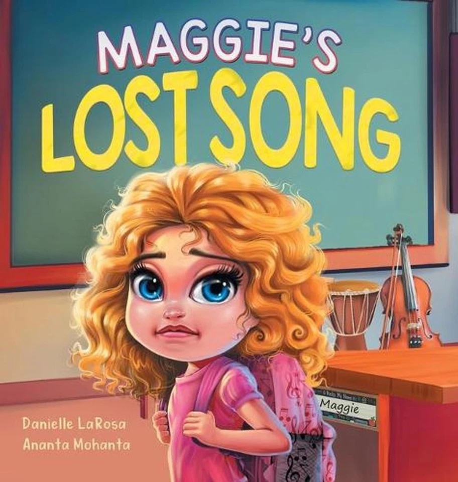 Maggie's Lost Song: A Journey of Courage and Music by Danielle LaRosa Hardcover  - Image 1 of 1