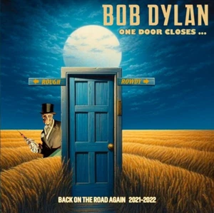BOB DYLAN ... ONE DOOR CLOSES... ... LIVE 2021-2022 .. 2CD RARE ..MINT - Picture 1 of 9