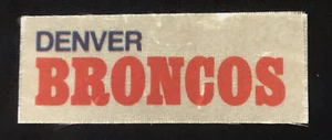 Vintage 1972 "Denver Broncos" Team Banner Sticker on Cloth *Free Shipping - Picture 1 of 1