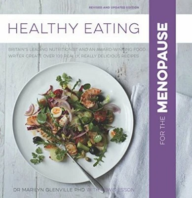 Healthy Eating for the Menopause: Britain's L... by Marilyn Glenville 0857832948 - Image 1 of 2