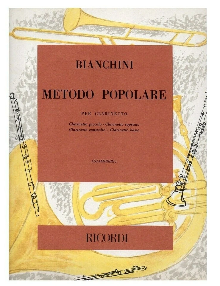 Bianchini metodo popolare per clarinetto piccolo soprano contralto e basso  - Immagine 1 di 1