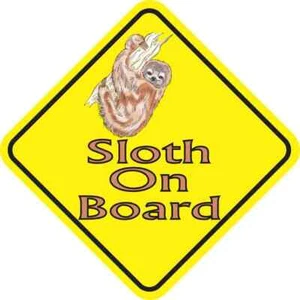 5in x 5in Sloth On Board Magnet Car Truck Vehicle Magnetic Sign - Picture 1 of 3