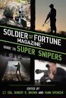 Guide des super tireurs d'élite du magazine Soldier of Fortune