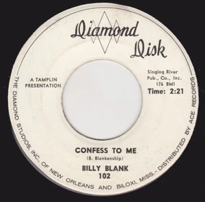 BILLY BLANK -"CONFESS TO ME" b/w "I'M ASKING FORGIVENESS" on DIAMOND DISK (M-) - Picture 1 of 2