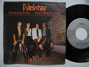NEKTAR Too Young To Die / Can't Stop You Now 45 7" single 1980 Germany EX - Imagen 1 de 2