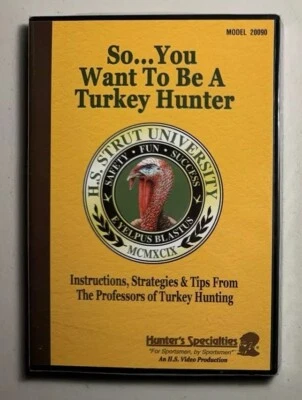 So…You Want To Be A Turkey Hunter - DVD - H.S. Strut - BRAND NEW! FREE SHIPPING! Foto 1 de 4