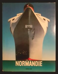 NORMANDIE - L'épopée du "Géant des mers" - Edition HERSCHER
